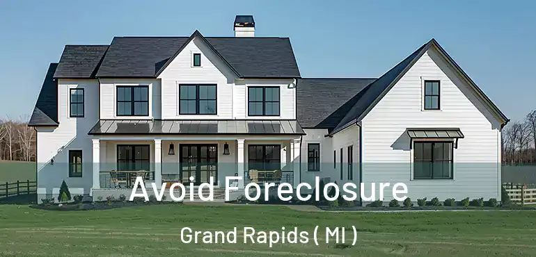  Avoid Foreclosure Grand Rapids ( MI )