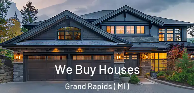  We Buy Houses Grand Rapids ( MI )
